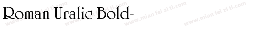 Roman Uralic Bold字体转换